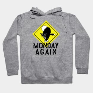 MONDAY AGAIN CAT Hoodie